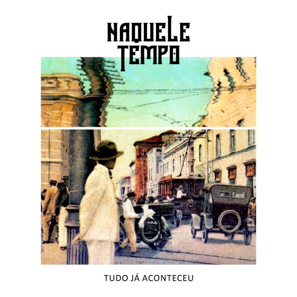 Naquele Tempo