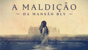 Maldição da Mansão Bly