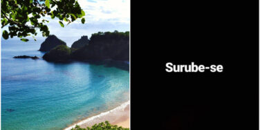 à esquerda, imagem de uma praia de Fernando de Noronha e à direita, a frase "surube-se"