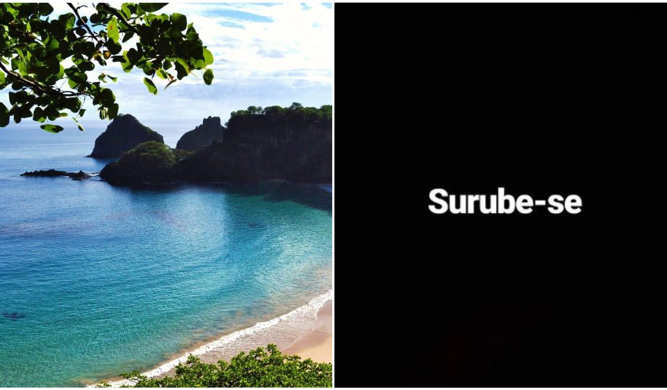 à esquerda, imagem de uma praia de Fernando de Noronha e à direita, a frase "surube-se"