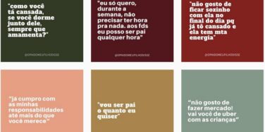 Painel colorido com várias frases que mães solteiras já ouviram dos pais de seus filhos