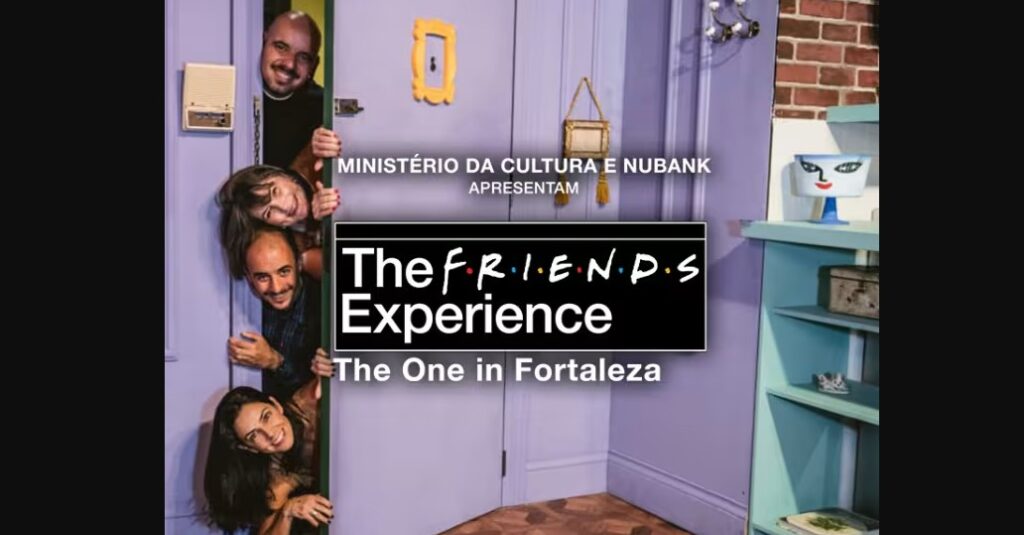 Friends Experience Fortaleza